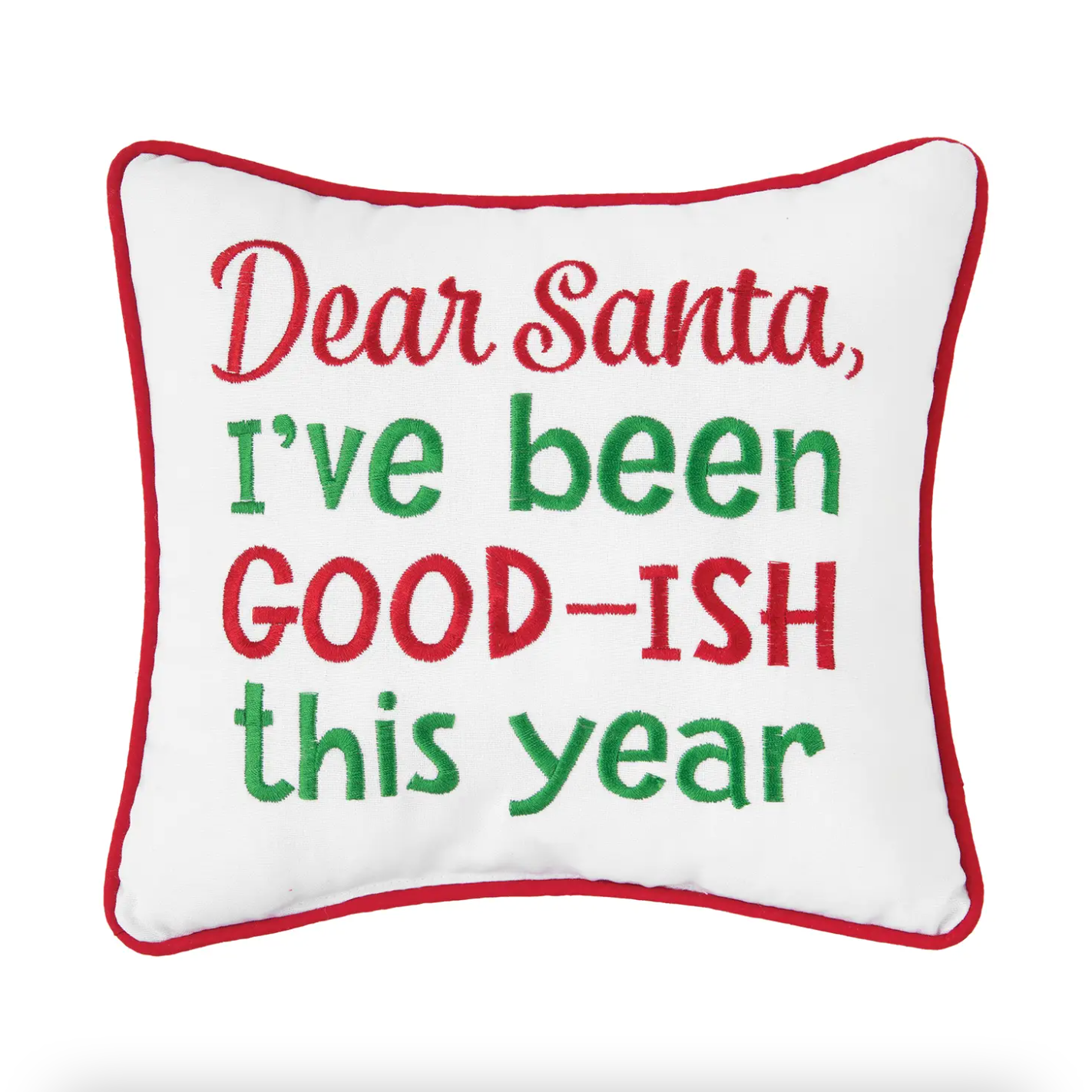 I've Been Good-ish Pillow