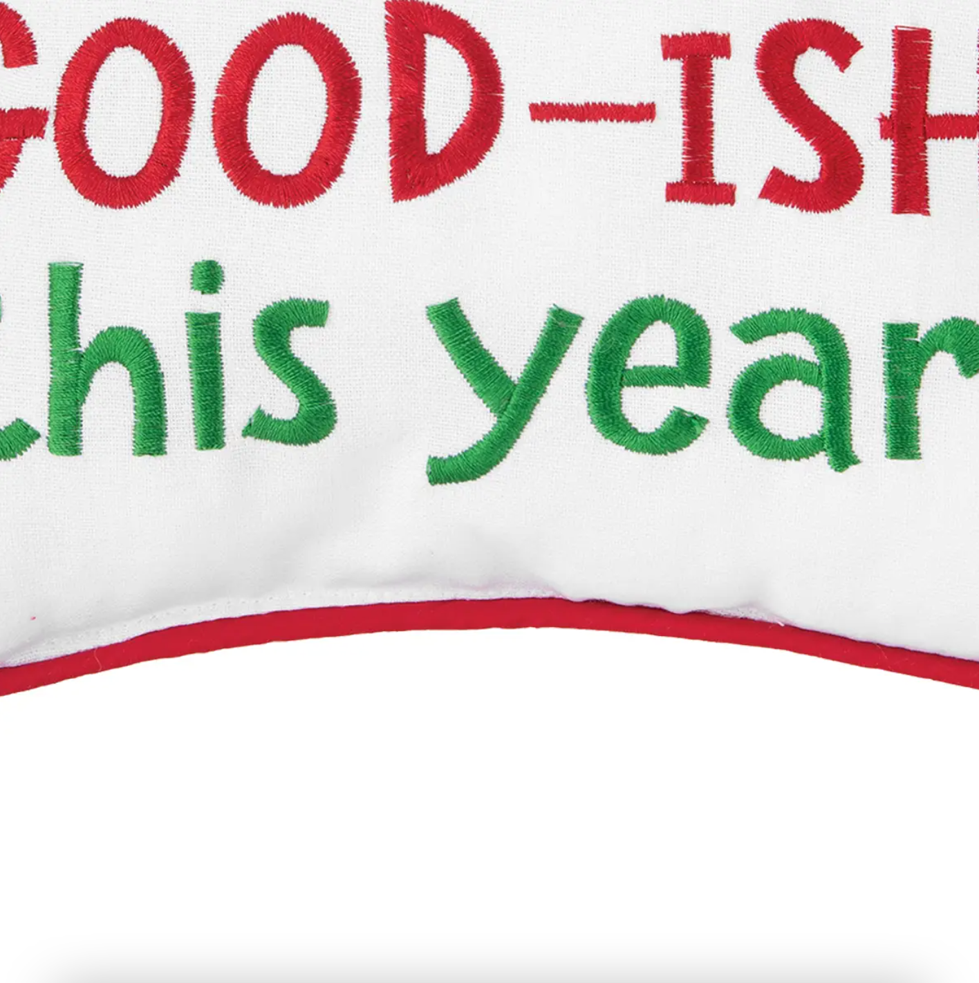 I've Been Good-ish Pillow