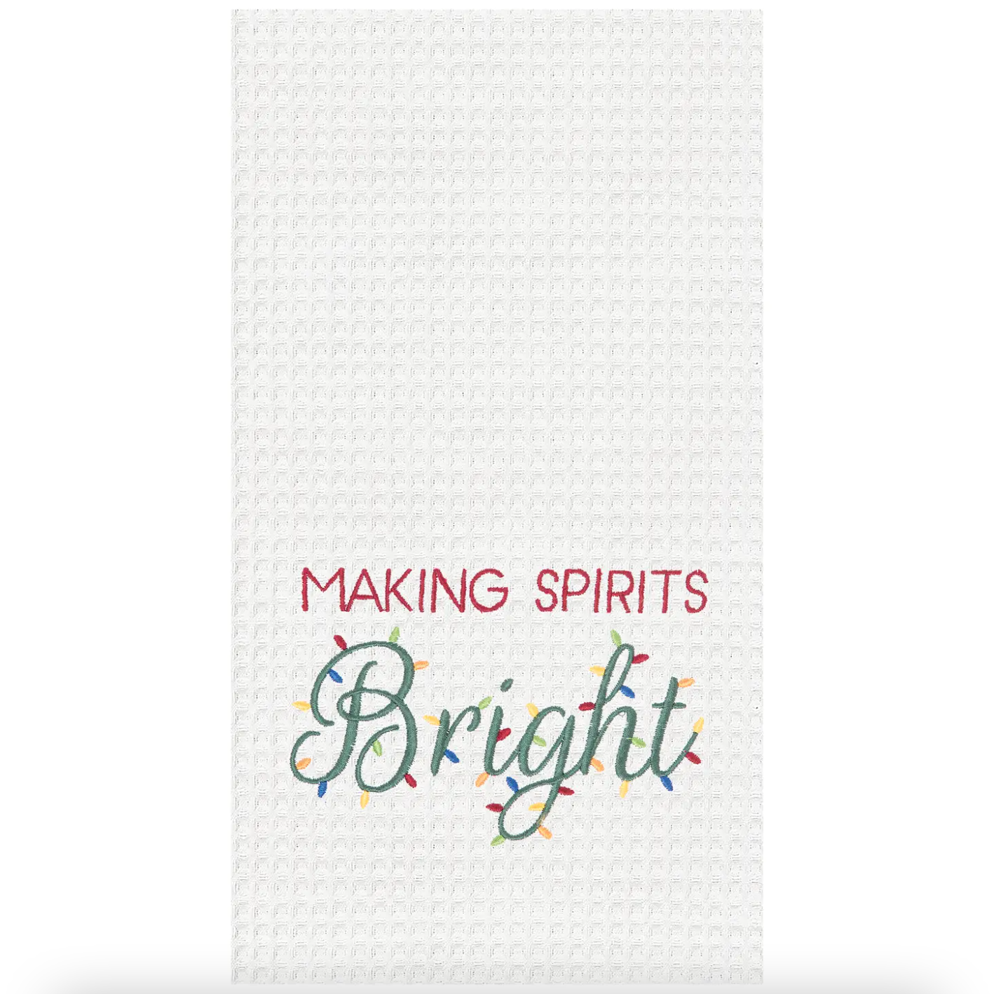 Making Spirits Bright Kitchen Towel