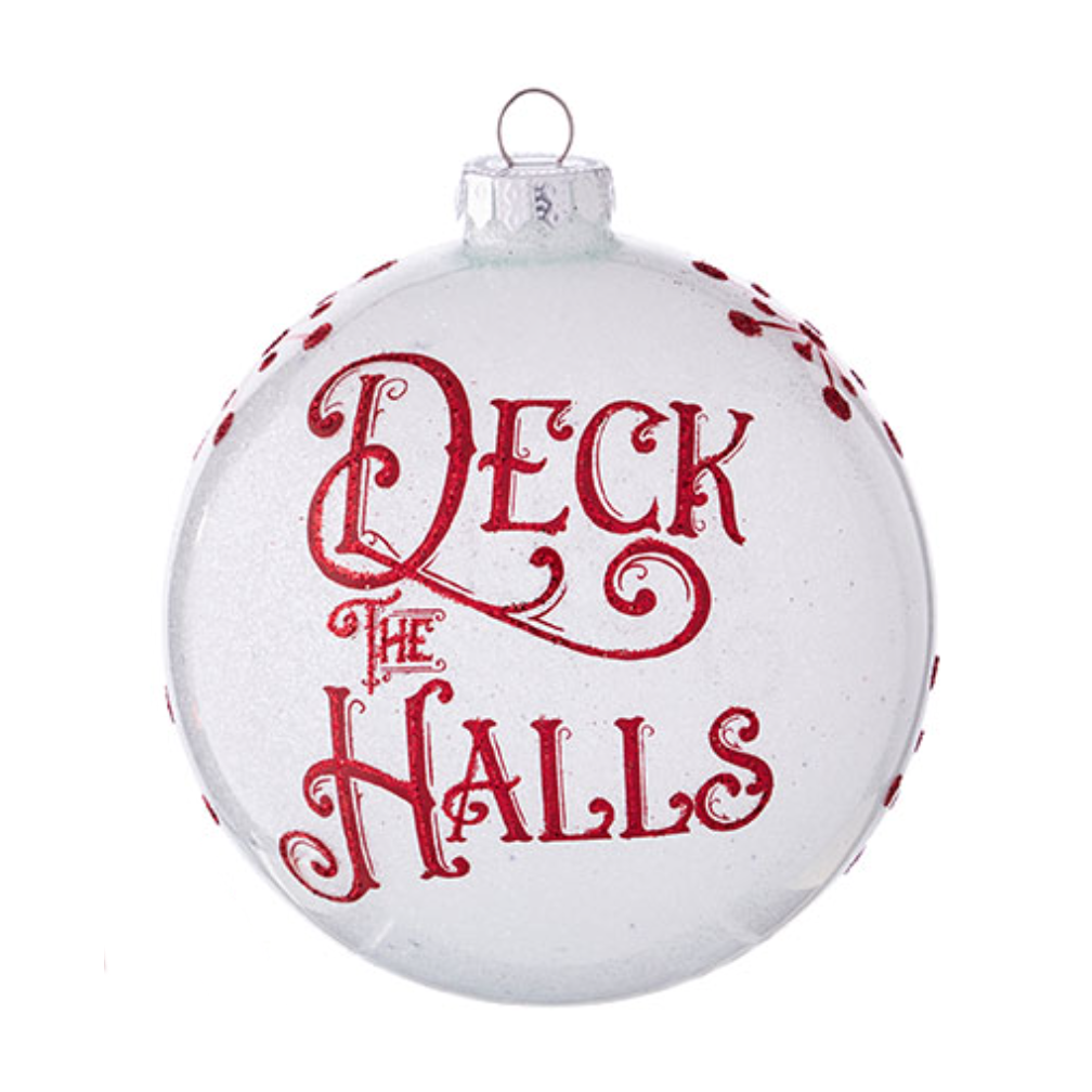 Deck The Halls Ornament